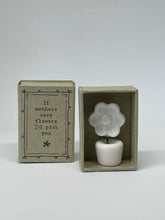 Load image into Gallery viewer, Match Box flower