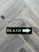 Load image into Gallery viewer, Beach Arrow Sign
